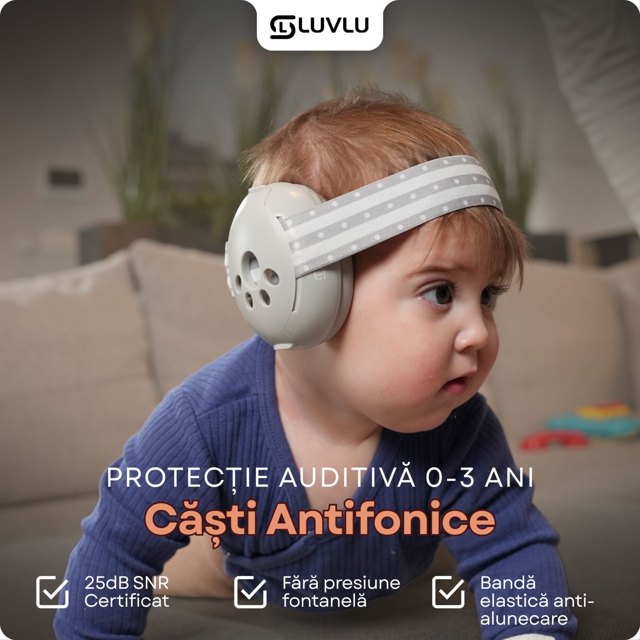 Căști Antifonice pentru Bebeluși și Copii 0-36 Luni - LUVLU® - Casti antifonice 0-3 ani - LUVLU®